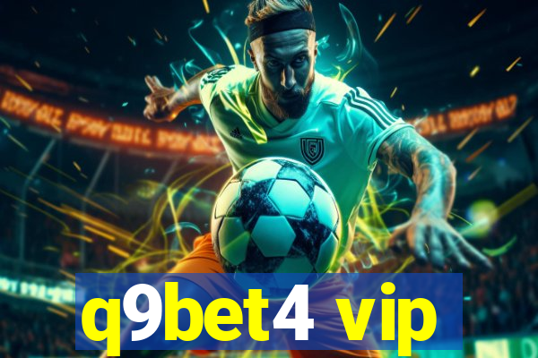 q9bet4 vip